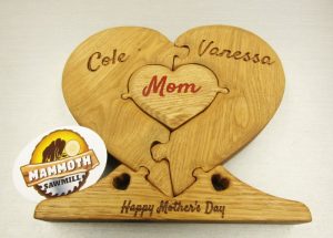 Happy Mother's Day from the Mammoth Sawmill